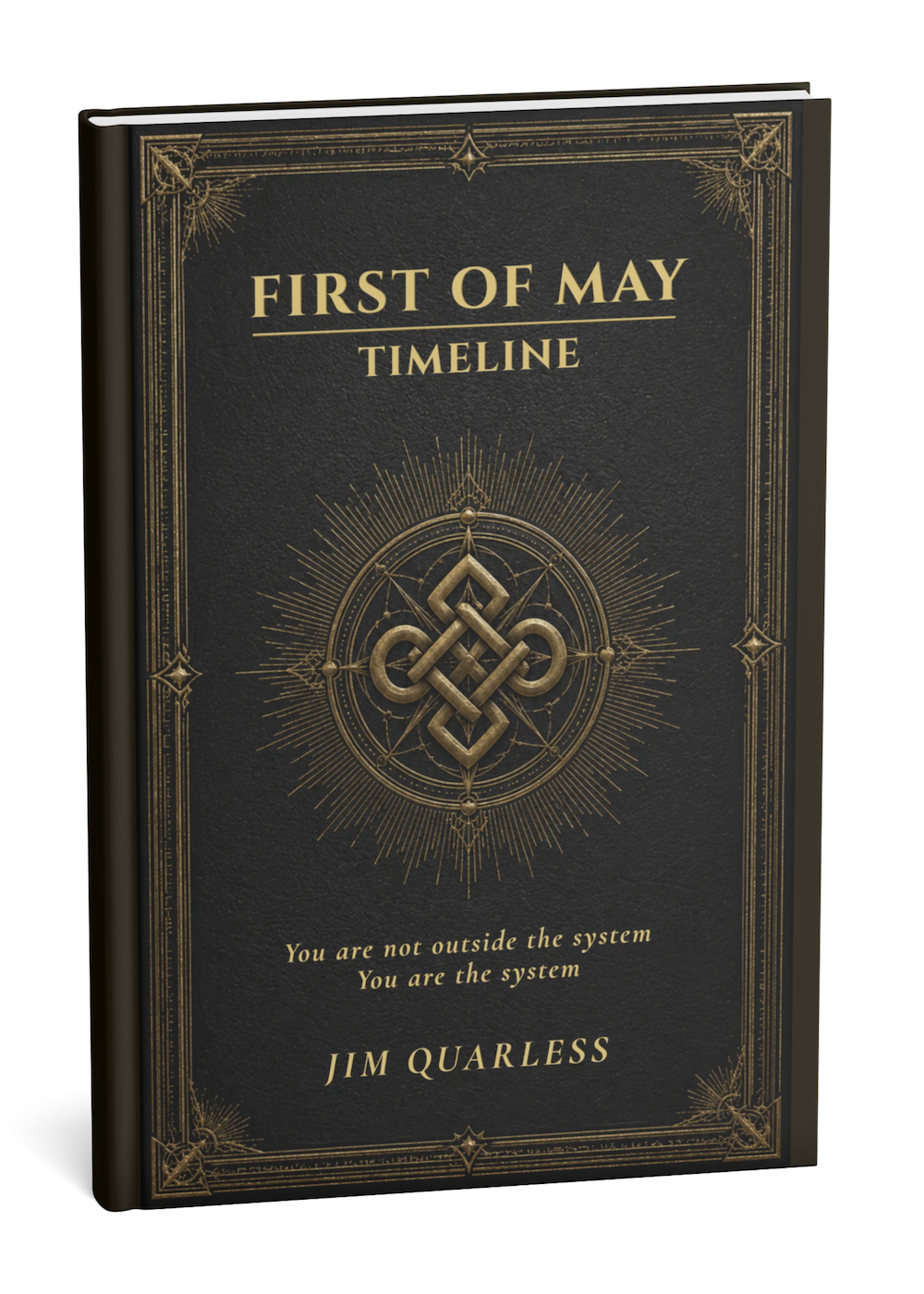 Jim Quarless Unveils “First of May Timeline” on May 1st: A Reality-Bending True Story That Evolves With You
